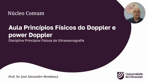 Aula: Princípios físicos do Doppler e power Doppler
