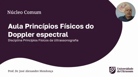 Aula: Princípios físicos do Doppler espectral